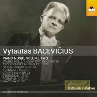 Bacevičius: Piano Music Vol. 2